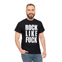 Adam Bomb "Rock Like Fuck" Unisex Heavy Cotton Tee